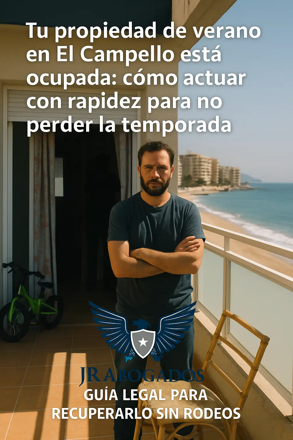 Tu propiedad de verano en El Campello está ocupada: cómo actuar con rapidez para no perder la temporada